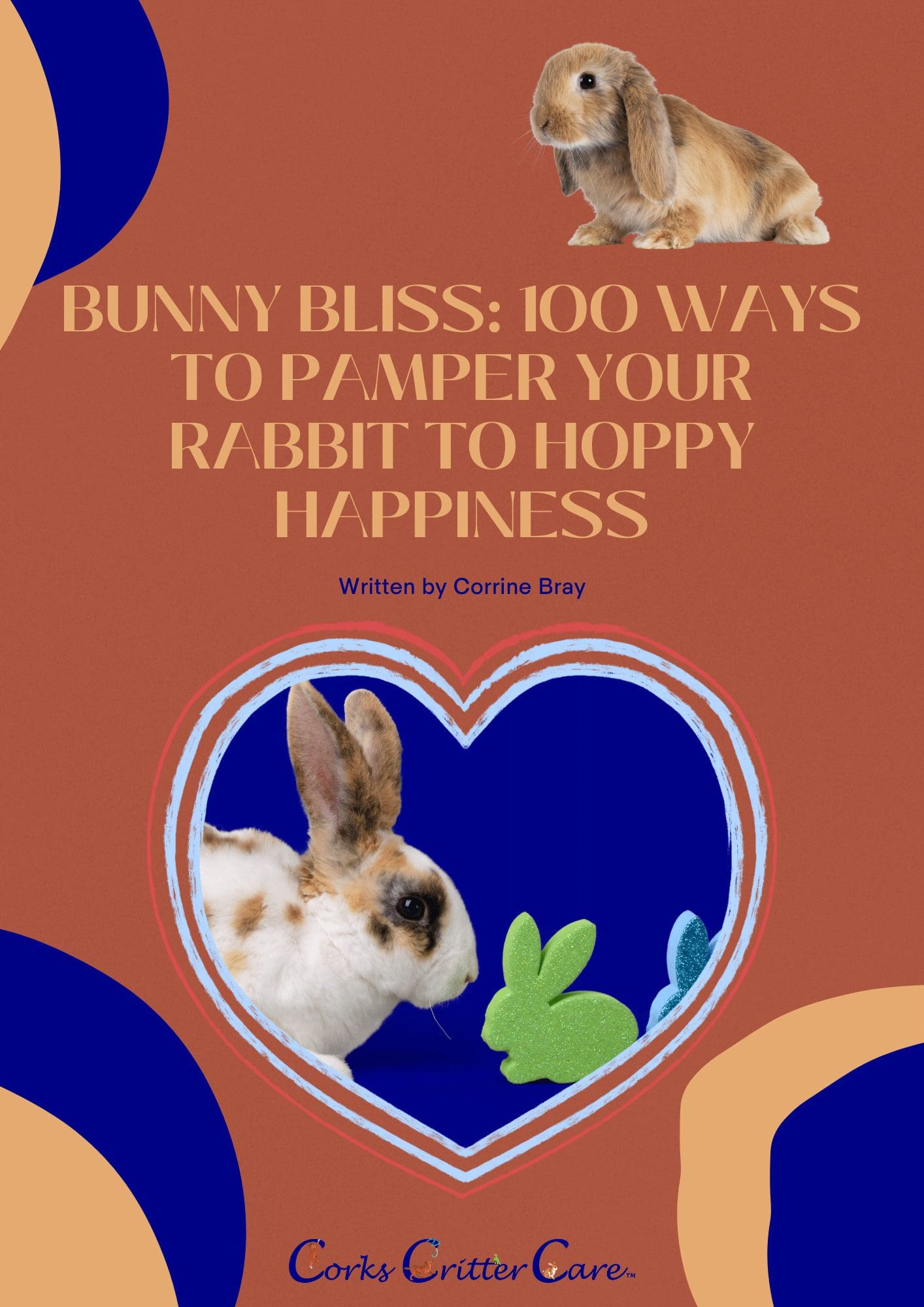 Bunny Bliss: 100 Ways to Pamper Your Rabbit to Hoppy Happiness — eBook cover